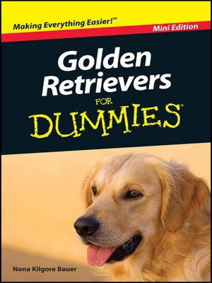 cover image of Golden Retrievers For Dummies